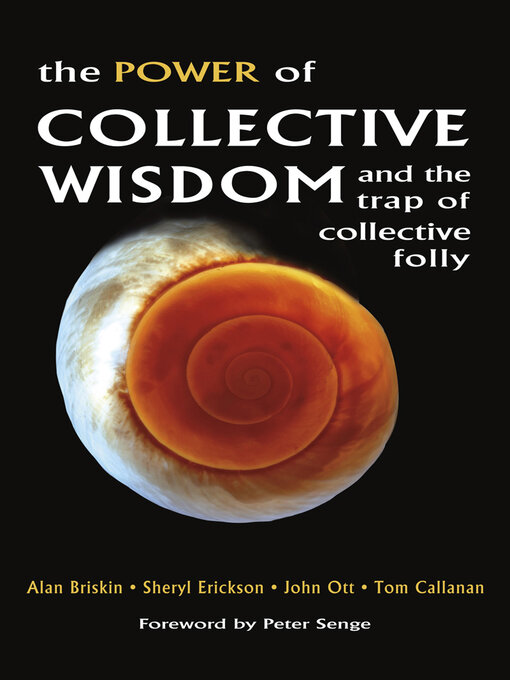 Title details for The Power of Collective Wisdom by Alan Briskin - Available